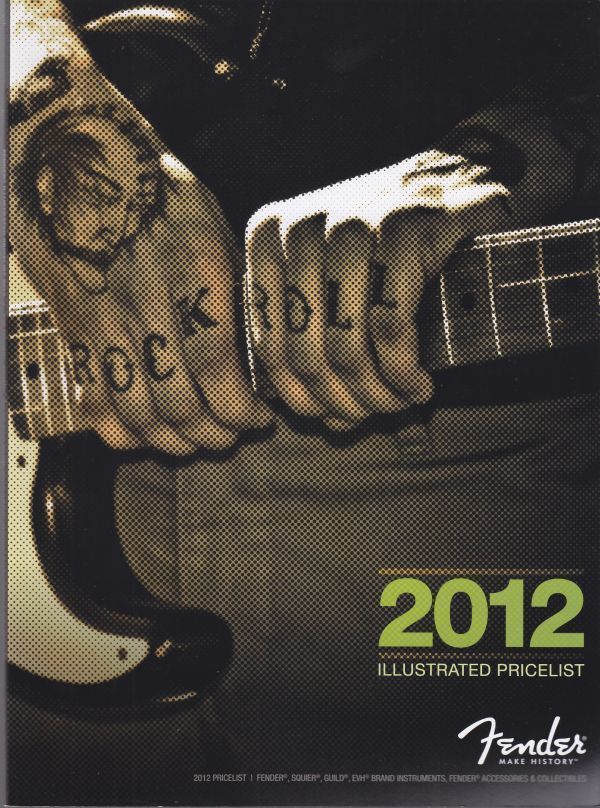 Fender 2012 Illustrated Pricelist / Catalog / フェンダー・ギター・ベース・カタログ_画像1