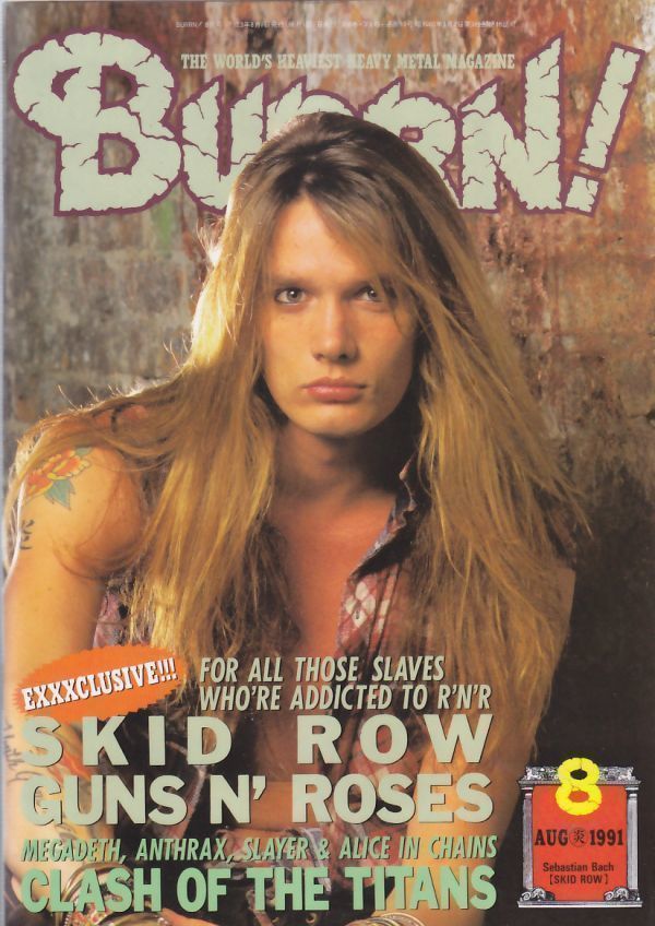 BURRN! SKID ROW/GUNS N' ROSES/MEGADETH/ANTHRAX/SLAYER/ALICE IN CHAINS/ヘヴィ・メタル・マガジン1991年8月号_画像1