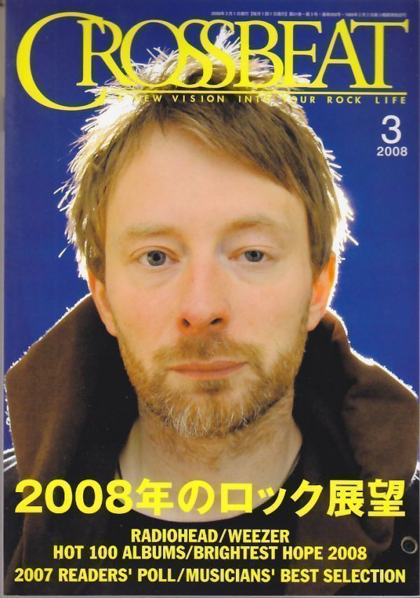 CROSSBEAT /2008年ロック展望/Radiohead/Weezer/Hot 100 Albums/Bright Hope 20082007 Readers' Poll/ロック雑誌/2008年3月号_画像1