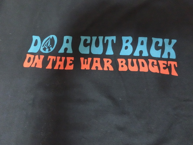 USA購入 ボルコム【VOLCOM】【STOP HATRED COLLECTION】【DO A CUT BACK ON THE WAR BUDGET】ロゴプリントT US XL BK_画像4