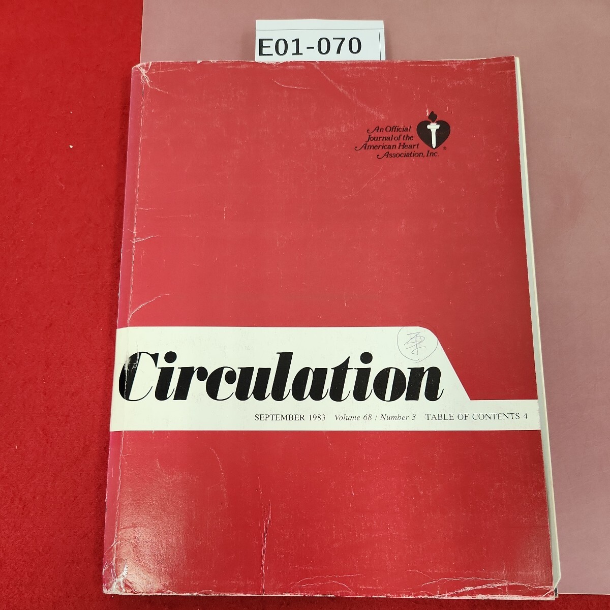 E01-070 Circulation VOL.68,NO.3(467-699) 1983/September 記名印、書き込み有り テープ補正有り( ページ割れ) - 医学一般 E01-070 Circulation VOL.68,NO.3(467-699) 1983/September 記名印、書き込み有り テープ補正有り( ページ割れ) - 医学一般