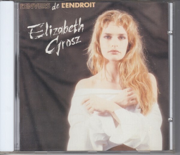 ELIZABETH GROSZ / L'ENVERS DE L'ENDROIT（輸入盤CD）_画像1