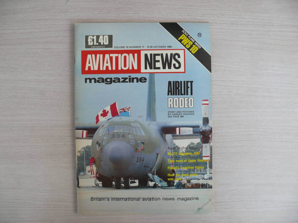 洋書 英国航空雑誌 AVIATION NEWS magazine volume 19,No.11 1990 アビエーションニュース PWS 10 航空機 戦闘機 古本_画像1