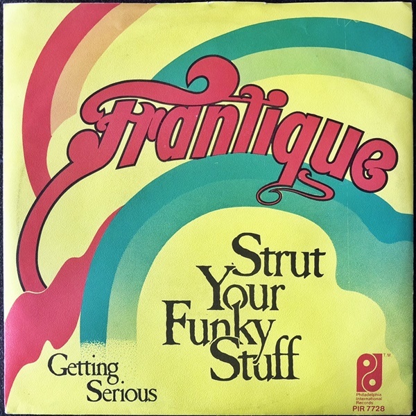 【Disco & Soul 7inch】Frantique / Strut Your Funky Stuff _画像1