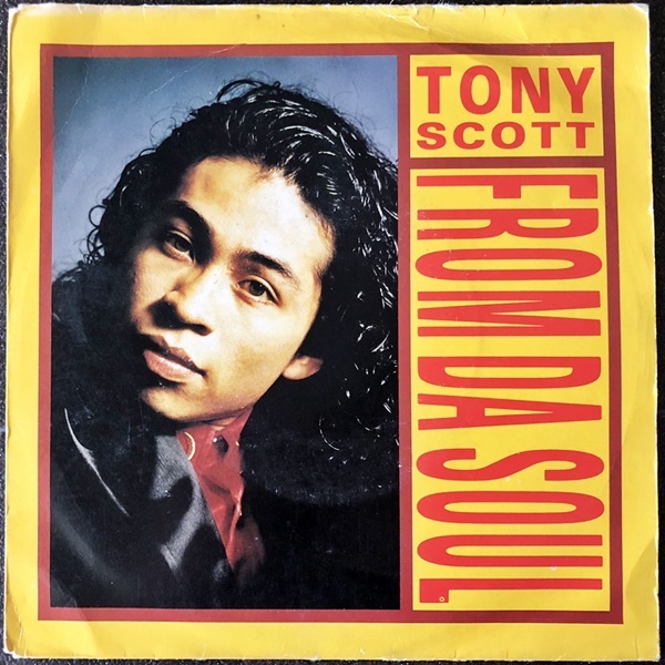 【Disco & Soul 7inch】Tony Scott / From Da Soul_画像1