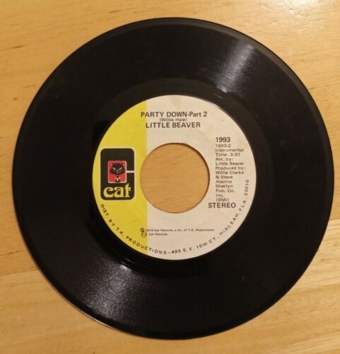 1974 Little Beaver "Party Down" Part 1 & 2 バイナル 45 RPM CAT/ T.K. Productions 海外 即決_1974 Little Beaver 4