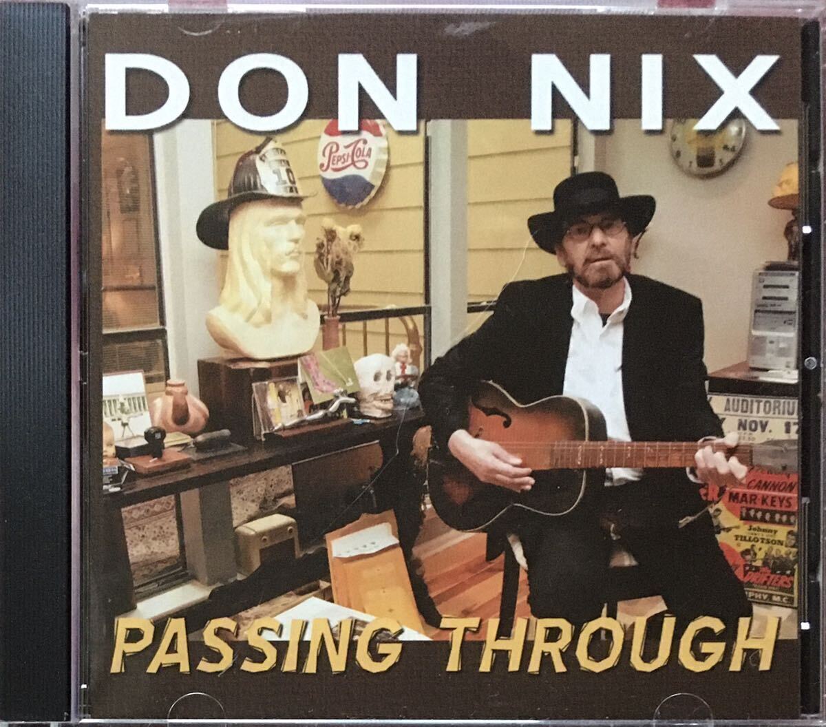 Don Nix [Passing Through] 2008年大名盤！/ スワンプ / ブルースロック / ルーツロック / シンガーソングライターの画像1