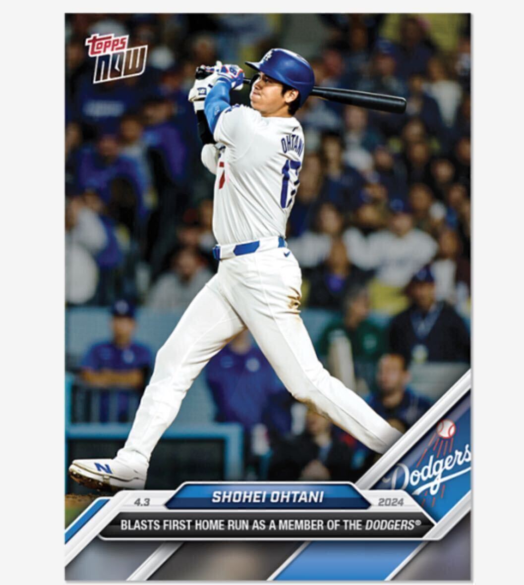 早い者勝ち！TOPPS NOW 2024大谷翔平選手ドジャース移籍1号ホームラン記念カード　o7〜o11_画像1