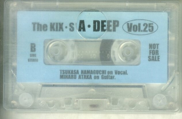 F00023238/カセット/KIX-S (キックス・浜口司・安宅美春)「The Kix-s Official Fan Club A Deep Vol.25 (公式ファンクラブ・ノヴェルティの画像2