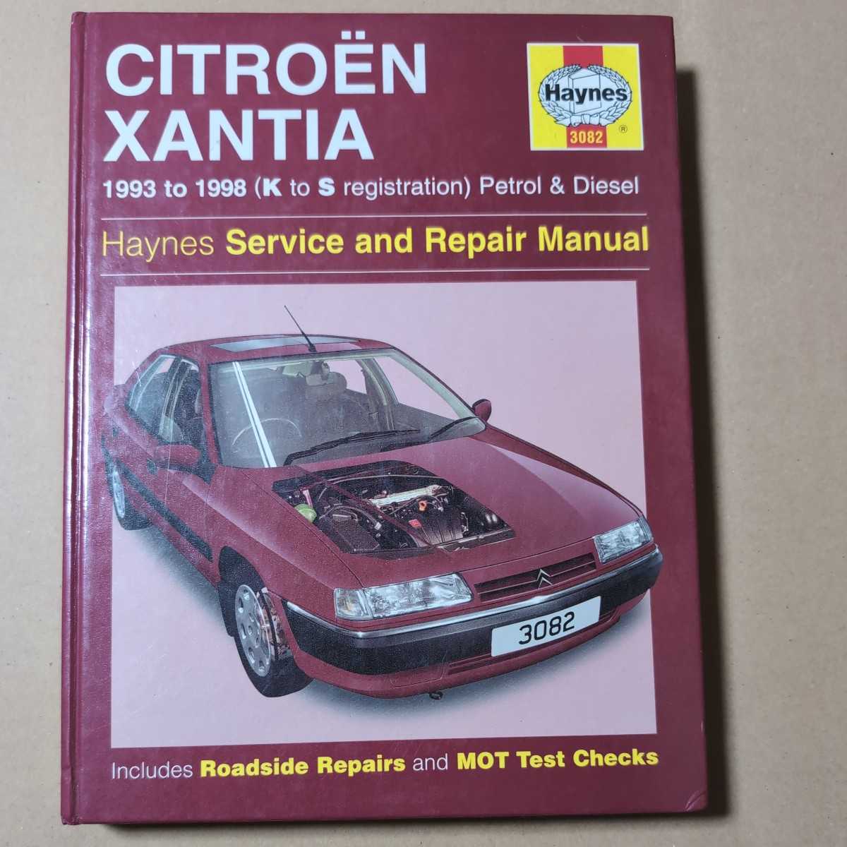 Citroen XANTIA 1993 to 1998 Citroen Xantia service manual partition nzHaynes owner's Work shop manual English 