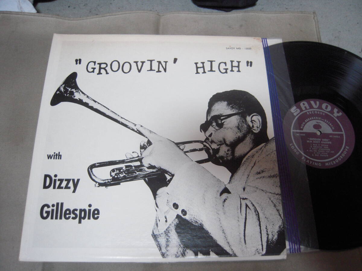 【US盤LP】「Dizzy Gillespie/GROOVIN' HIGH」SAVOY_画像1
