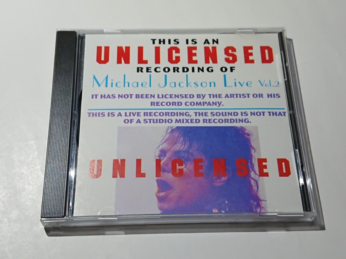 マイケルジャクソン「Live Vol.2 UNLICENSED」CD 輸入盤の画像1