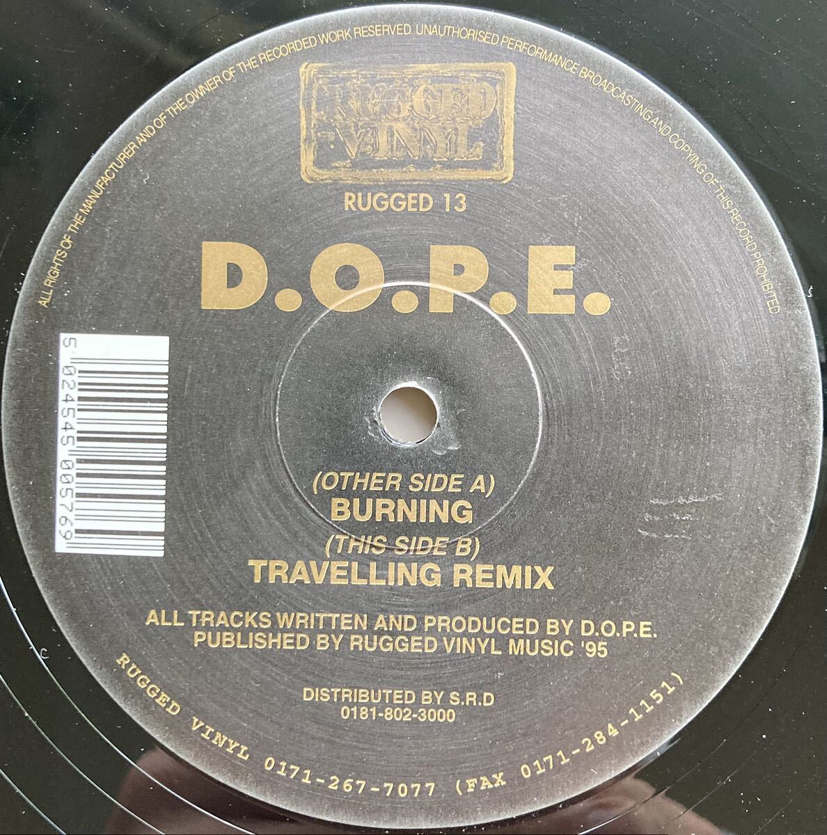 D.O.P.E. / Dope On Plastic (Pt. III) * 12inch / Drum&Bass / Drum\'n\'Bass / Jungle / Rugged Vinyl Records