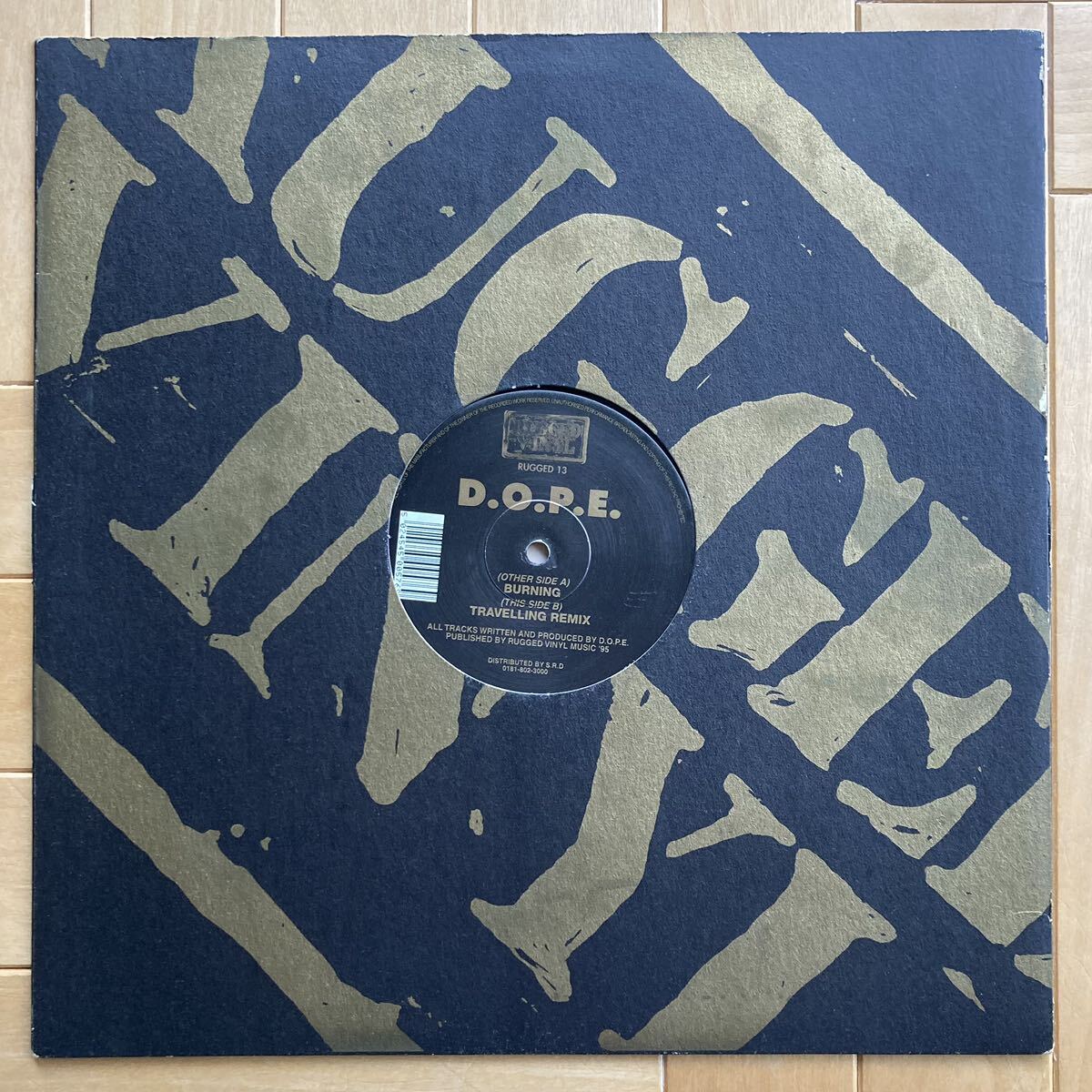 D.O.P.E. / Dope On Plastic (Pt. III) * 12inch / Drum&Bass / Drum\'n\'Bass / Jungle / Rugged Vinyl Records