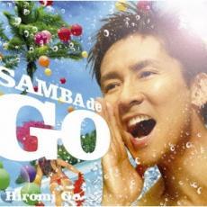 ケース無::【ご奉仕価格】SAMBA de GO HIROMI GO Latin Song Collection 通常盤 レンタル落ち 中古 CD_画像1