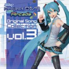 ケース無::【ご奉仕価格】初音ミク Project DIVA Arcade Original Song Collection Vol.3 レンタル落ち 中古 CD_画像1