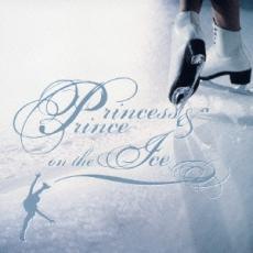 ケース無::【ご奉仕価格】プリンセス＆プリンス ON THE アイス レンタル落ち 中古 CD_画像1
