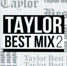 ケース無::【ご奉仕価格】TAYLOR BEST MIX2 レンタル落ち 中古 CD_画像1