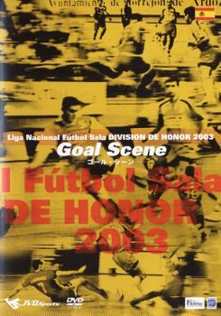 ケース無::ts::Liga National Futbol Sala DIVISION DE HONOR 2003 Goal Scene【字幕】 レンタル落ち 中古 DVD_画像1