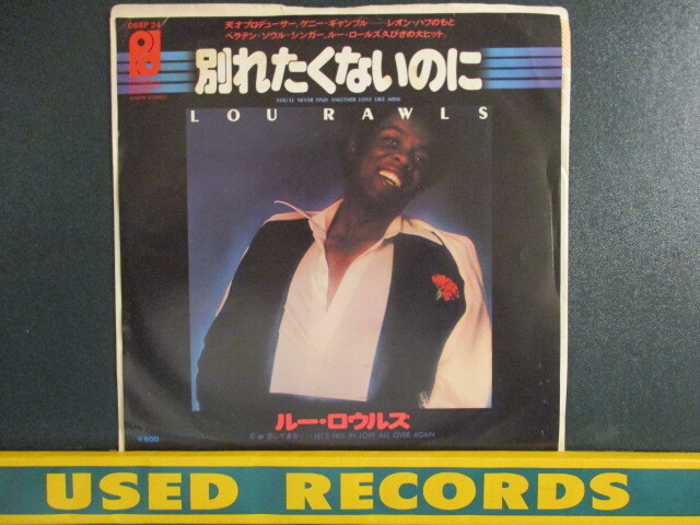 Lou Rawls ： You'll Never Find Another Love Like Mine 7'' / 45s (( Soul )) c/w Let's Fall In Love All Over Again_画像1