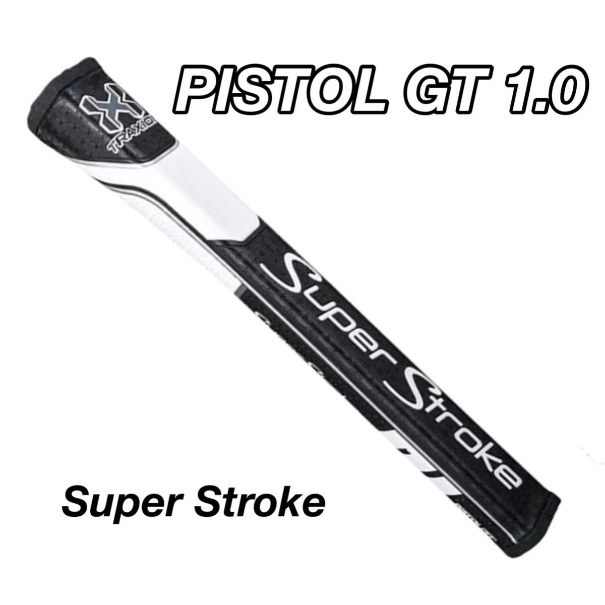 スーパーストローク パターグリップ PISTOL GT 1.0 ブラックA13①