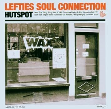 廃盤 R＆B SOUL Lefties Soul Connection “Hutspot”　駄曲なしの最高傑作 FUNKやROCKが好きな方、ネタを探してるDJの方にもオススメ!! _画像1