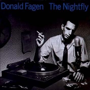 名盤 Donald Fagen The Nightfly　ドナルドフェイゲン　1980年代を飾る名盤中の名盤。 AORを代表する超名曲「I.G.Y.」収録。_画像1