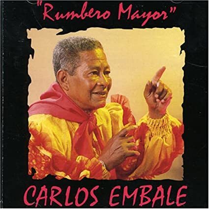 名盤 Carlos Embales Rumbero Mayor　この人の声を聴いたら忘れられません。他の追従をゆるさない独特な世界を展開　廃盤レア_画像1