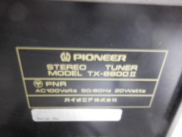 ジャンク 通電可 Pioneer パイオニア TX-8800II AM/FMステレオチューナーの画像5