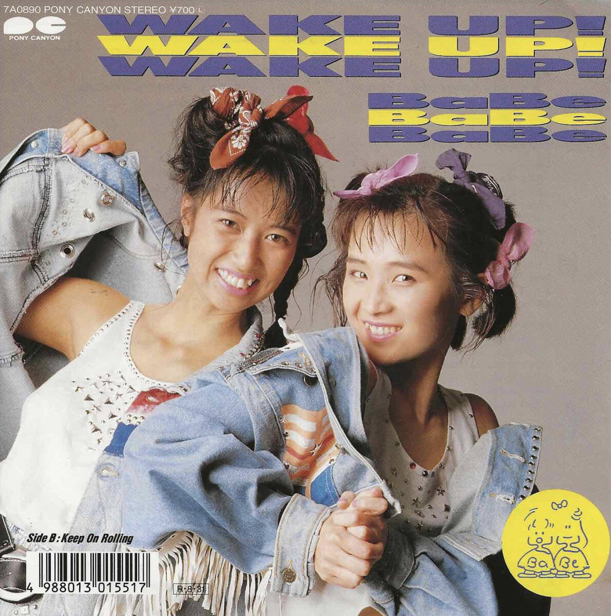 BaBe ベイブ「WAKE UP!／Keep on Rolling」山口美央子／朝倉紀幸／白井良明 ＜EP＞_画像1