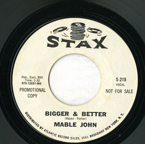 【7inch】試聴　MABLE JOHN 　　(STAX 215) BIGGER & BETTER / SAME TIME, SAME PLACE_画像1
