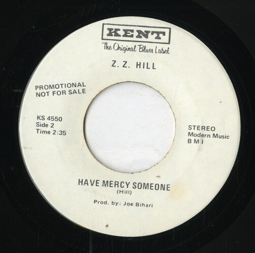 【7inch】試聴　ZZ HILL 　　(KENT 4550) YOU DON'T LOVE ME / HAVE MERCY SOMEONE_画像1