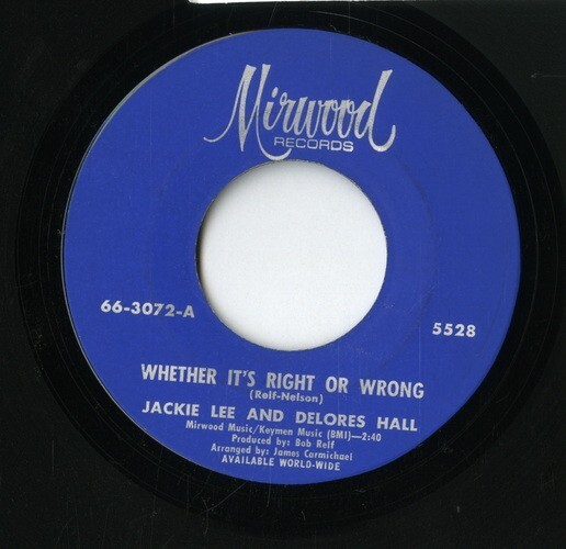 【7inch】試聴　JACKIE LEE & DELORES HALL　　(MIRWOOD 5528) WHEATHER IT'S RIGHT OR WRONG / BABY I'M SATISFIED_画像2