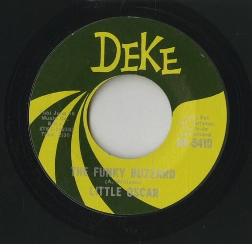 【7inch】試聴　LITTLE OSCAR 　　(DEKE 5410) (SING ABOUT IT, SHOUT ABOUT) JUSTICE / THE FUNKY BUZZARD_画像2