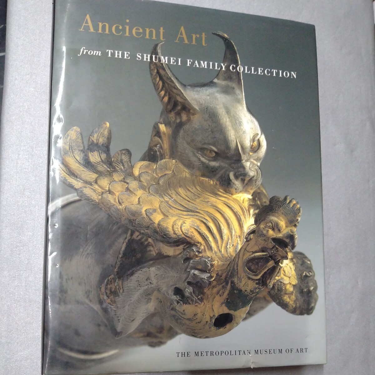 ANCIENT ART from THE SHUMEI FAMILY COLLECTION 洋書 図録 領収 ANCIENT ART from THE SHUMEI FAMILY COLLECTION 洋書 図録 領収