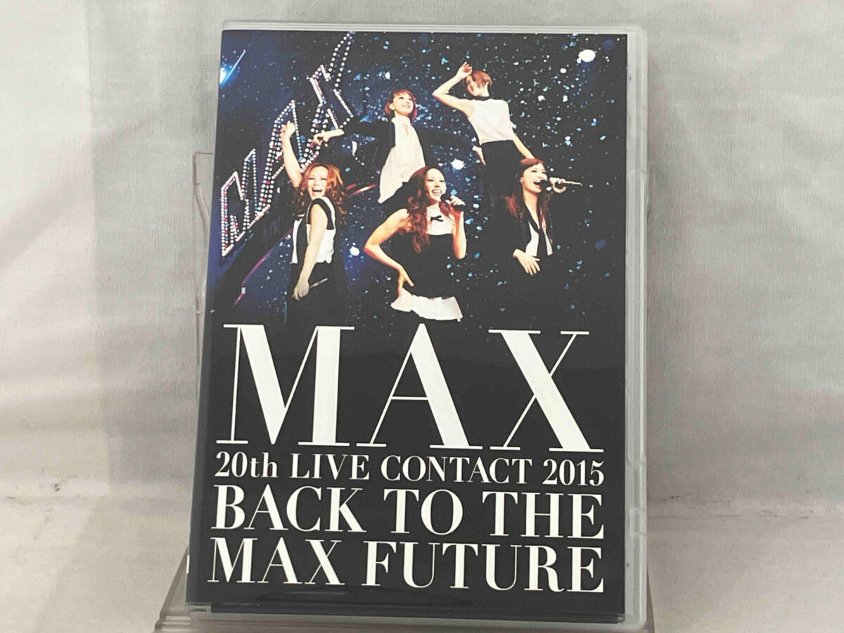 【MAX】 DVD ; MAX 20th LIVE CONTACT 2015 BACK TO THE MAX FUTURE_画像1