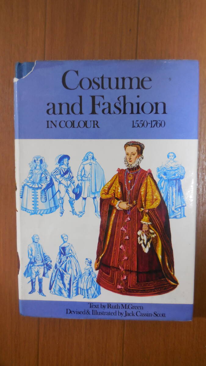 洋書「Costume and Fashion in colour 1550-1760 」ファッション・被服資料_画像2
