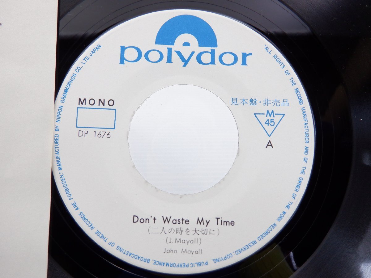 【見本盤】John Mayall「Don't Waste My Time」EP（7インチ）/Polydor(DP-1676)/洋楽ロック_画像2