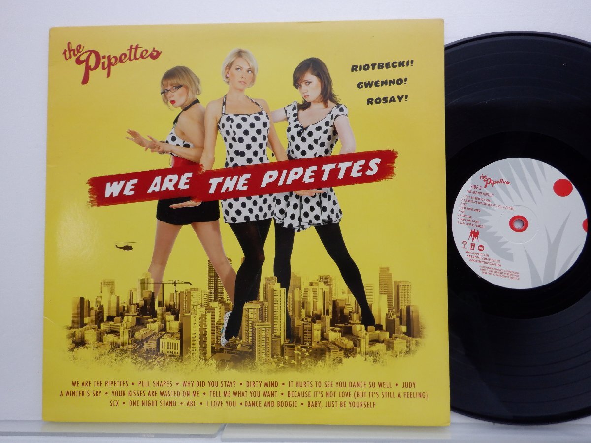 The Pipettes「We Are The Pipettes」LP（12インチ）/Cherrytree Records(B0009279-01)/洋楽ポップスの画像1