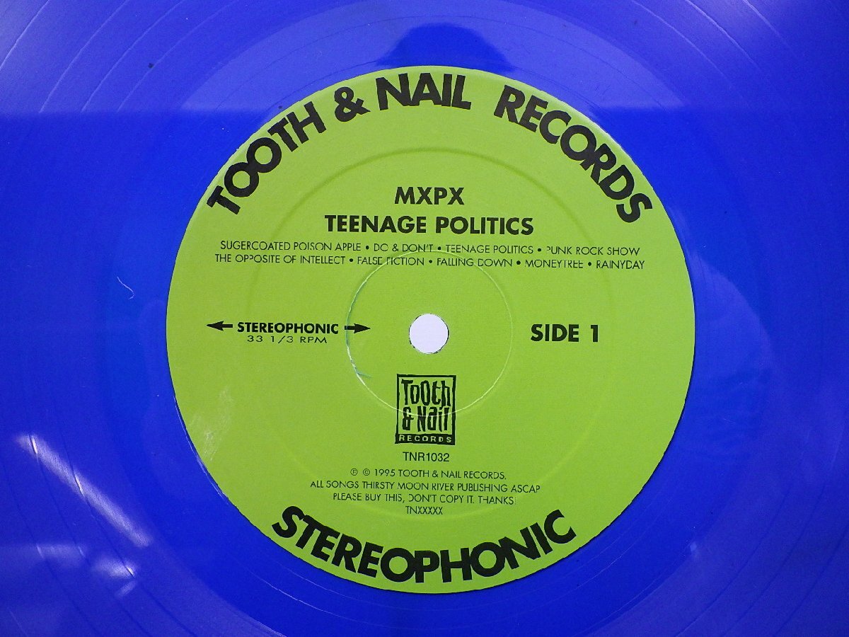 MxPx[Teenage Politics]LP(12 -inch )/Tooth & Nail Records(TNR 1032)/Rock