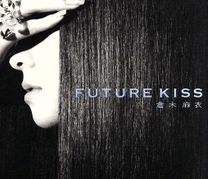 ＦＵＴＵＲＥ　ＫＩＳＳ（初回限定盤）（２ＣＤ）（ＤＶＤ付）／倉木麻衣_画像1