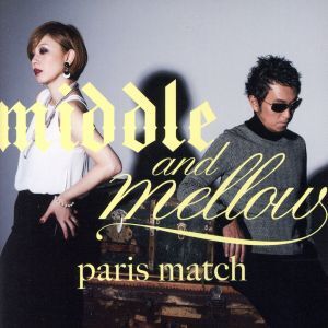 ｍｉｄｄｌｅ＆ｍｅｌｌｏｗ　ｏｆ　ｐａｒｉｓ　ｍａｔｃｈ／ｐａｒｉｓ　ｍａｔｃｈ_画像1