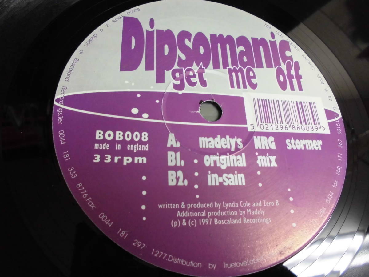 DIPSOMANIC/GET ME OFF/2734