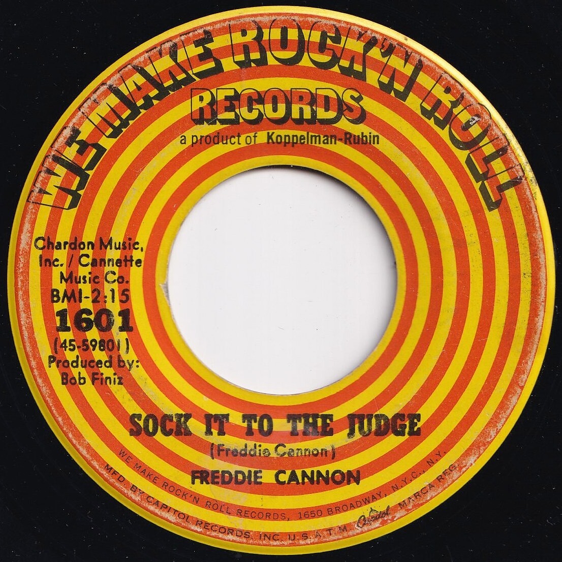 Freddie Cannon Rock Around The Clock / Sock It To The Judge We Make Rock'n Roll US 1601 206658 R&B R&R レコード 7インチ 45_画像2