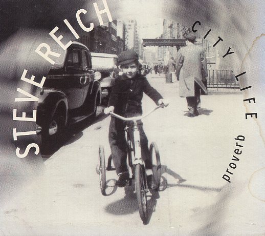Steve Reich Proverb I City Life_画像1