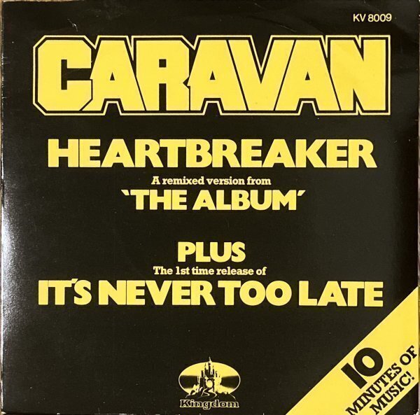【アナログ】CARAVAN / HEARTBREAKER c/w IT'S NEVER TOO LATE（輸入盤EP）_画像1