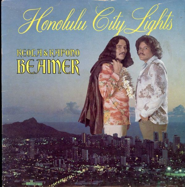 USオリジLP！Keola & Kapono Beamer / Honolulu City Lights 78年【Paradise Productions / SLP - 808】ケオラ＆カポノ・ビーマー AOR_画像1