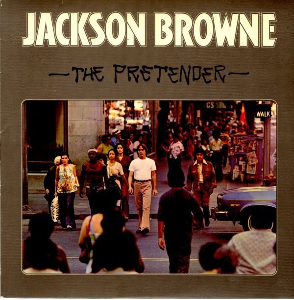 日プレスLP！歌詞カード付 Jackson Browne / The Pretender 76年【Asylum Records / P-10246Y】 ジャクソンブラウン ローウェルジョージ_画像1