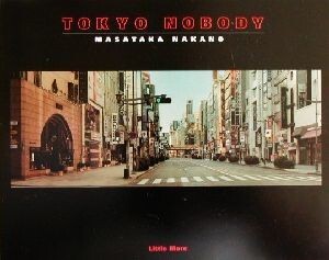 ＴＯＫＹＯ　ＮＯＢＯＤＹ 中野正貴写真集／中野正貴_画像1