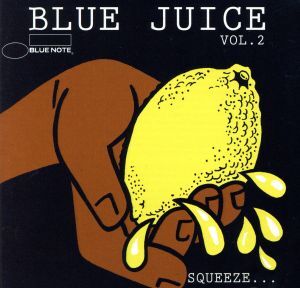 【輸入盤】Ｂｌｕｅ　Ｊｕｉｃｅ　Ｖｏｌ．２／（オムニバス）_画像1